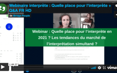 Webinaire : Quelle place pour l’interprète en 2021 ?